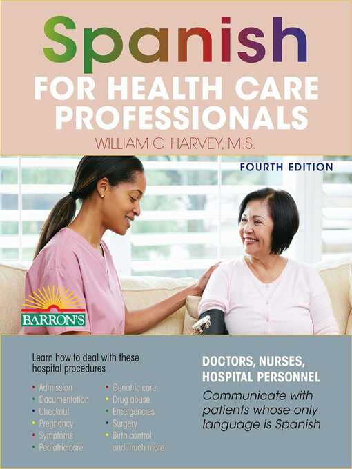 Title details for Spanish for Health Care Professionals by William C. Harvey - Available